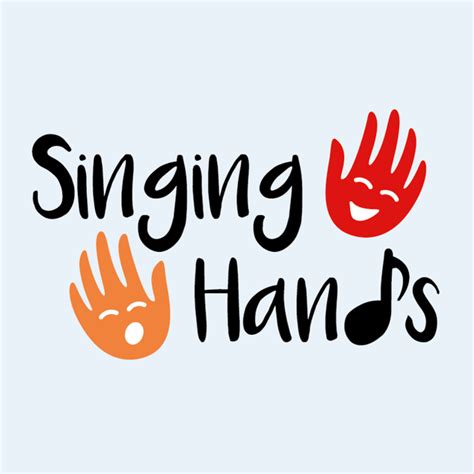 Singing Hands