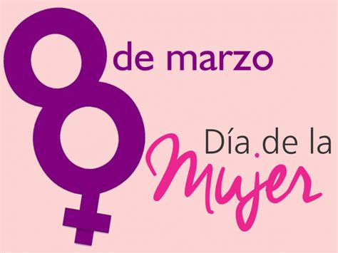 Frases para FELICITAR el Día de la MUJER imágenes y Mensajes Bonitos