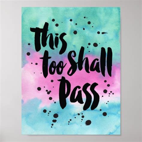 This Too Shall Pass Art Print | Zazzle.com