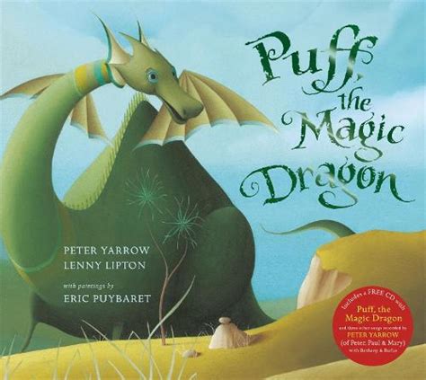 Puff, the Magic Dragon by Peter Yarrow, Lenny Lipton | Waterstones