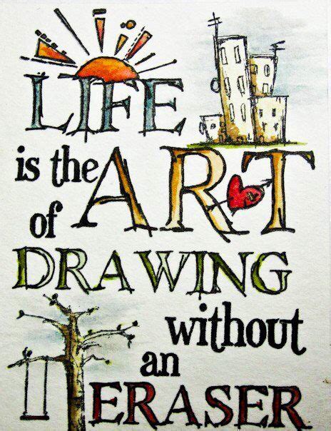 Life Art Quote | Artist quotes, Inspirational quotes, Art quotes