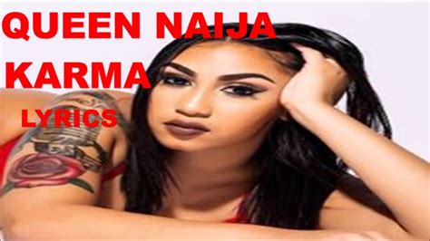 QUEEN NAIJA KARMA LYRICS - YouTube