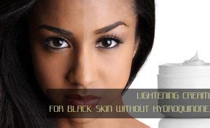Best Lightening Cream for Black Skin Without Hydroquinone - Sugar&Fluff