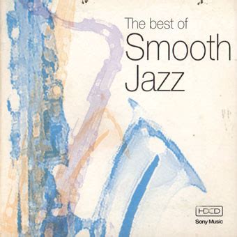 CD Audio สากล: Various Artists - The Best of Smooth Jazz The Smoothest ...