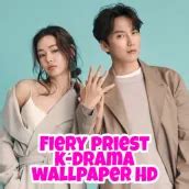 Download Fiery Priest K-Drama Wallpaper android on PC