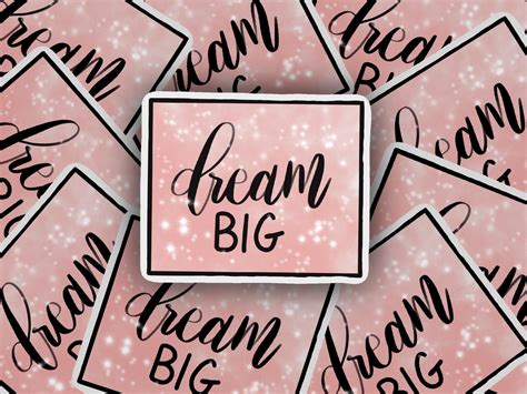 Dream Big Laminated Sticker Dream sticker | Etsy