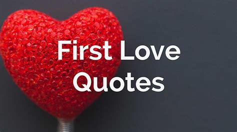 First Love Quotes For Him and Her | QuotesLines