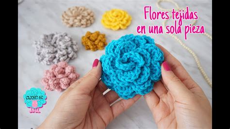 Flores tejidas a crochet en 1 sola pieza - 3 diseños / tutorial - YouTube