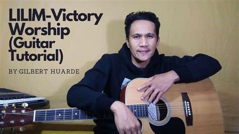 Lilim-Victory Worship Gilbert Huarde Chords - Chordify