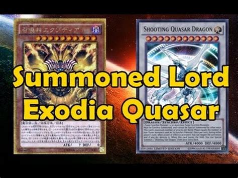 Summoned Lord Exodia Quasar style - YouTube