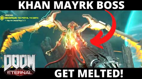 Khan Maykr Fight HOW TO MELT HER EASY - Doom Eternal Boss Fight (No Commentary) - YouTube