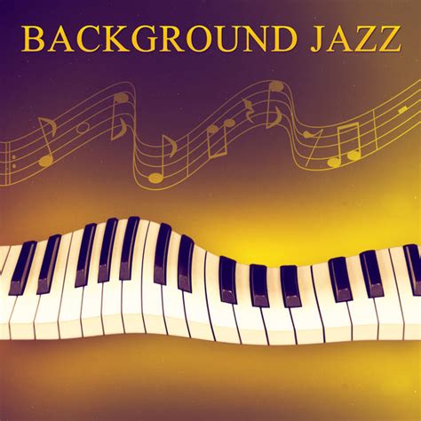 Album Background Jazz – Easy Listening Cafe Bar Collection, Jazz Piano Bar Music, Mellow Jazz ...