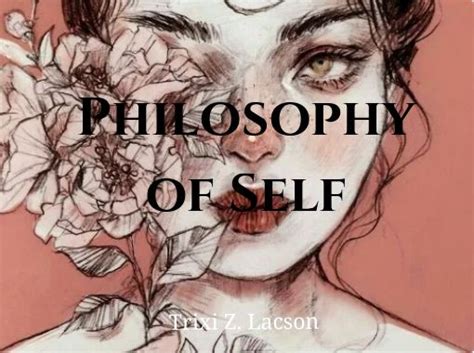 "Philosophy of Self" - Free stories online. Create books for kids | StoryJumper