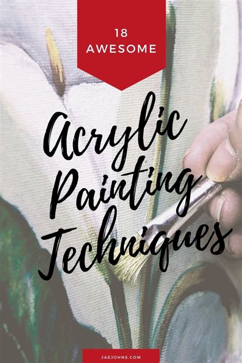 18 Awesome Acrylic Painting Techniques on Canvas