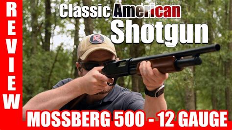 Mossberg 500 Review - YouTube