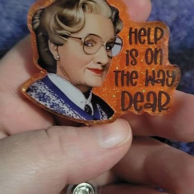 Help is on the Way Dear Badge Reel, Mrs. Doubtfire Badge Reel, Funny Badge Reel, Retractable ID ...