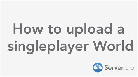 How to upload a Singleplayer World to Your Server - Minecraft Java - YouTube