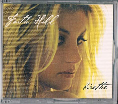 Faith Hill – Breathe (1999, CD) - Discogs