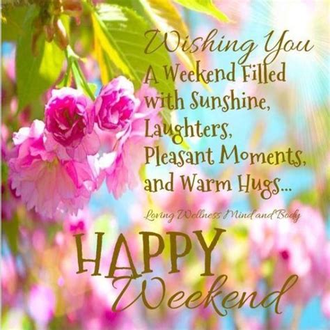 Wishing You A Happy Weekend Pictures, Photos, and Images for Facebook ...