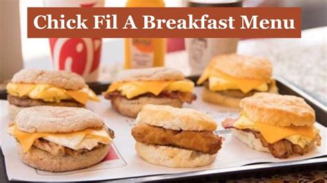 Chick Fil A Breakfast Menu, Hours, and Prices in 2024