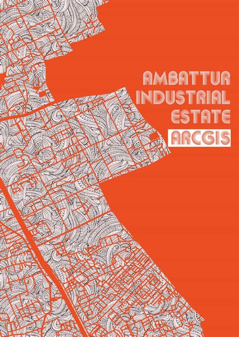 GIS Ambattur Industrial Estate by Dinesh Jayakumar - Issuu