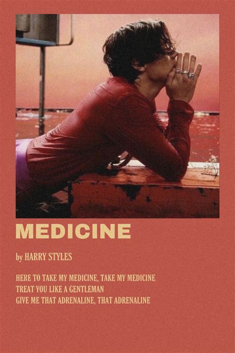 Medicine By scarlettbullivant | Harry styles poster, Harry styles songs, Harry styles photos