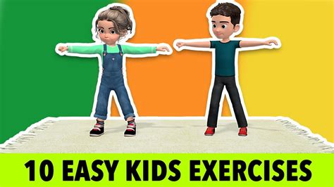 10 Easy and Simple Kids Exercises To Do At Home - YouTube