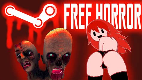Free Horror Games on Steam Circa 2016 - YouTube