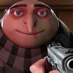 gru holding a gun - Imgflip