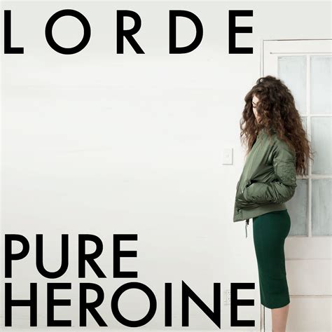 Lorde, Pure Heroine (Alt) | Lorde, Lorde pure heroine, Pure products