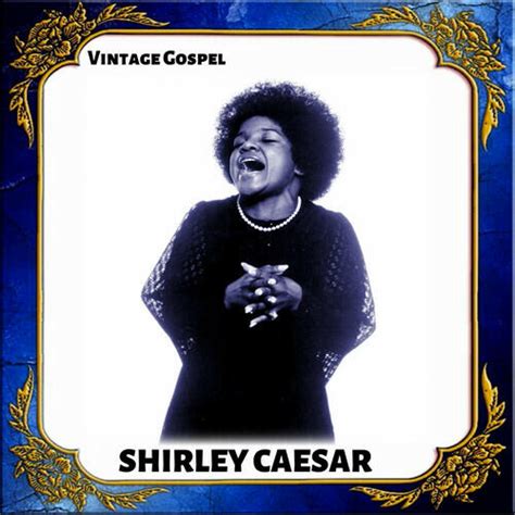 Shirley Caesar - Vintage Gospel | iHeart