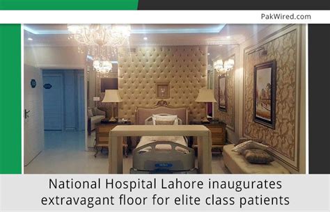 National Hospital Lahore inaugurates extravagant floor for elite class patients