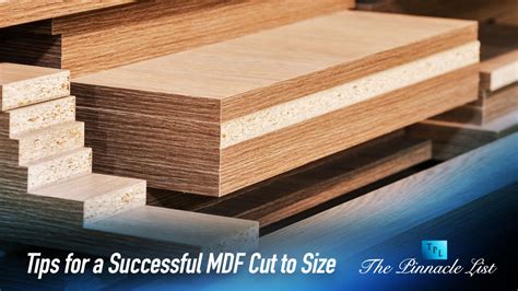 Tips for a Successful MDF Cut to Size – The Pinnacle List