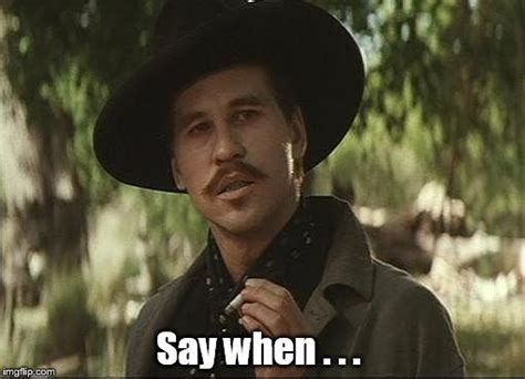 doc holliday | Tombstone movie quotes, Doc holliday quotes, Favorite movie quotes