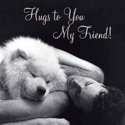 Hugs to you my friend! - Desi Comments