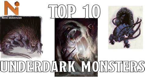 Top 10 Underdark Monsters | Nerd Immersion - YouTube