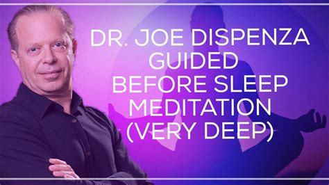 DR. JOE DISPENZA |before sleep meditation| very powerful meditation| - YouTube in 2021 | Joe ...