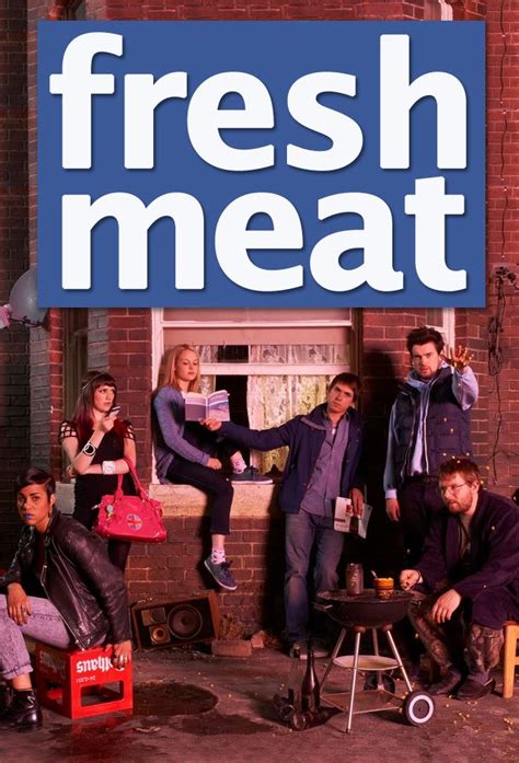 Fresh Meat (TV series) - Alchetron, The Free Social Encyclopedia