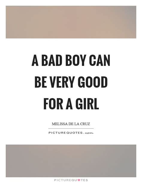 Collection : +37 Bad Boy Quotes and Sayings with Images | Bad boy quotes, Good boy quotes, Boy ...