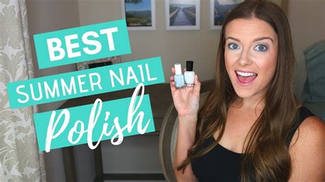 BEST Nail Polish Colors for Summer - YouTube