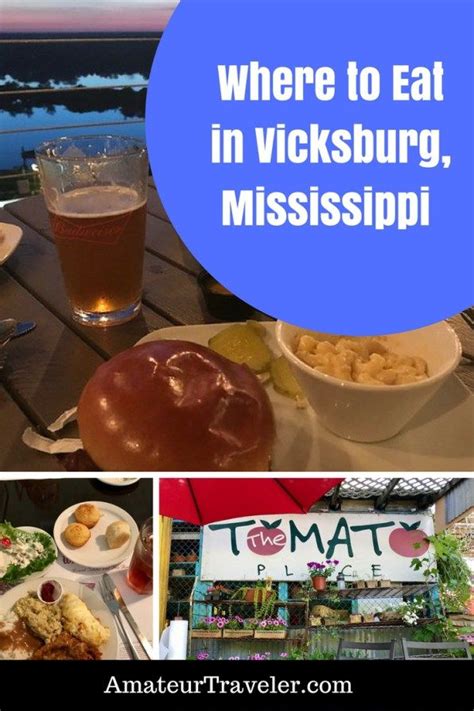 Where to Eat in Vicksburg, Mississippi - Amateur Traveler