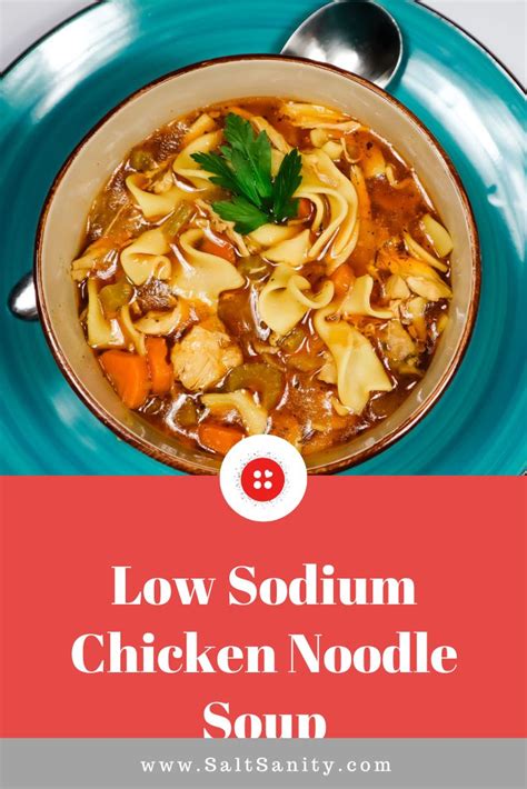 Low Sodium Chicken Noodle Soup