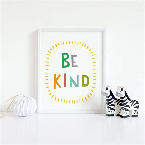 Be Kind Printable Wall Art Inspirational Quote Print Wall Art | Etsy | Art quotes inspirational ...