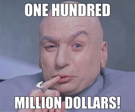 ONE MILLION DOLLARS - Dr. Evil - quickmeme