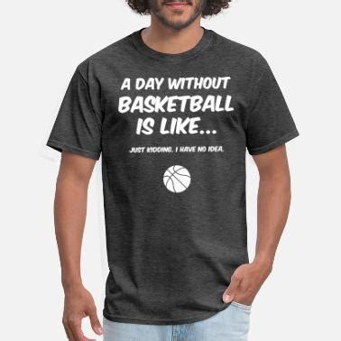 Shop Funny Basketball T-Shirts online | Spreadshirt