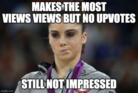 McKayla Maroney Not Impressed Meme - Imgflip