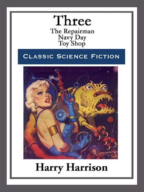 Three eBook by Harry Harrison | Official Publisher Page | Simon & Schuster