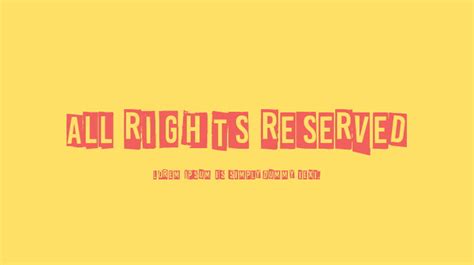 All rights reserved Font : Download Free for Desktop & Webfont