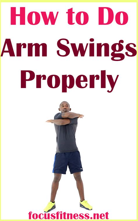 How to Do Arm Swings Exercise Properly - Focus Fitness