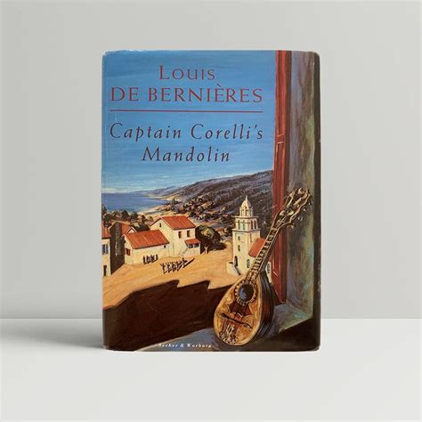 Louis de Bernieres - Captain Corelli's Mandolin - First UK Edition 1994